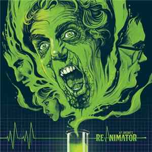 Richard Band - H.P. Lovecraft's Re-Animator FLAC