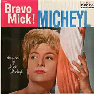Mick Micheyl - Bravo Mick! FLAC