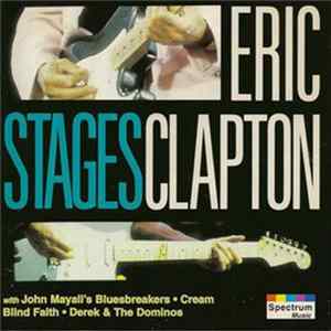 Eric Clapton - Stages FLAC