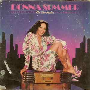 Donna Summer - On The Radio: Greatest Hits Vol. 1 & 2 FLAC