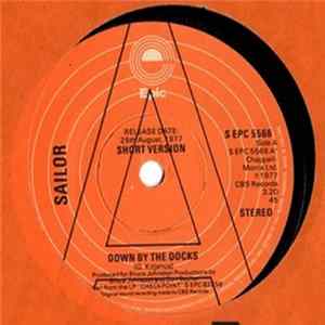 Sailor - Down By The Docks FLAC