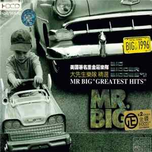 Mr. Big - Greatest Hits - Big Bigger Biggest FLAC