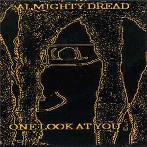Almighty Dread - One Look At You FLAC