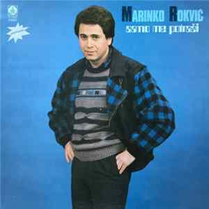Marinko Rokvić - Samo Me Potraži FLAC