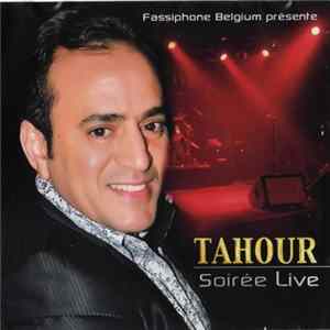 Tahour - Soirée Live FLAC