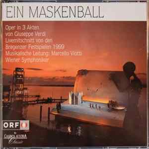 Giuseppe Verdi, Marcello Viotti, Wiener Symphoniker - Ein Maskenball FLAC