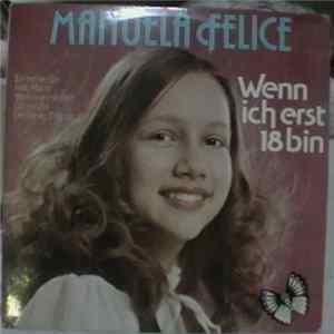 Manuela Felice - Wenn Ich Erst 18 Bin FLAC