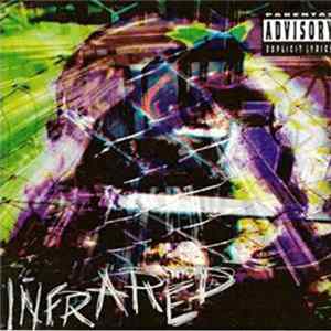 Infrared - Not Myself Today FLAC
