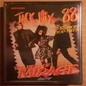 Mirage - Jack Mix 88 - The Best Of Mirage - 88 Non Stop Hits FLAC
