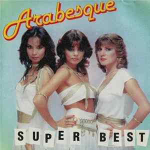 Arabesque - Super Best FLAC
