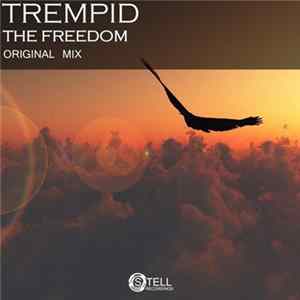 Trempid - The Freedom FLAC
