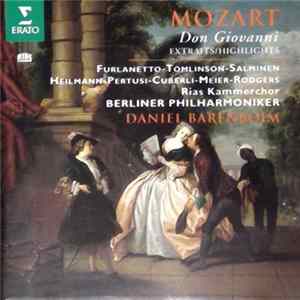 Mozart - Furlanetto, Tomlinson, Salminen, Heilmann, Pertusi, Cuberli, Meier, Rodgers, RIAS-Kammerchor, Berliner Philharmoniker, Daniel Barenboim - Don Giovanni Extraits FLAC