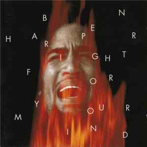 Ben Harper - Fight For Your Mind FLAC