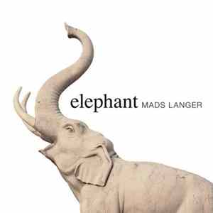Mads Langer - Elephant FLAC