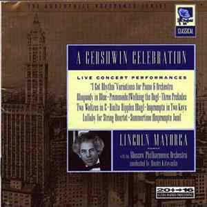 Lincoln Mayorga, Moscow Philharmonic Orchestra - Rhapsody in Russia: A Gershwin Celebration FLAC