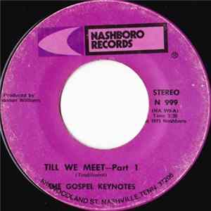 The Gospel Keynotes - Till We Meet FLAC