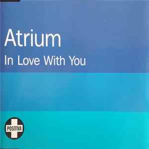 Atrium - In Love With You FLAC