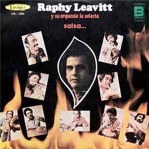 Raphy Leavitt Y Su Orquesta La Selecta - Salsa... FLAC