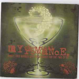 My Chemical Romance - Honey, This Mirror Isn't Big Enough For The Two Of Us FLAC
