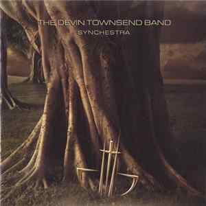 The Devin Townsend Band - Synchestra FLAC