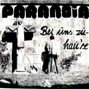 Paranoia - Bei Uns Zuhau'se FLAC