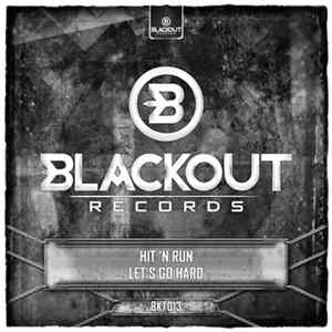 Hit 'N Run - Let's Go Hard FLAC