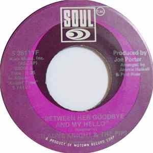 Gladys Knight & The Pips - Between Her Goodbye And My Hello FLAC