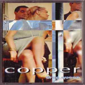 Copper - Drag Queen FLAC