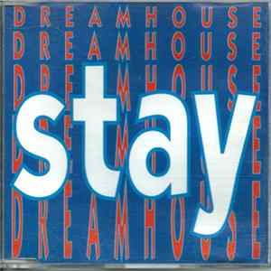 Dreamhouse - Stay FLAC