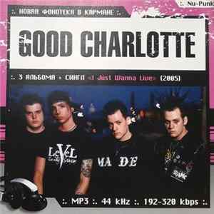 Good Charlotte - MP3 Новая Фонотека в Кармане FLAC