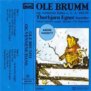 Thorbjørn Egner - Ole Brumm Og Vennene Hans - Andre Kassett FLAC