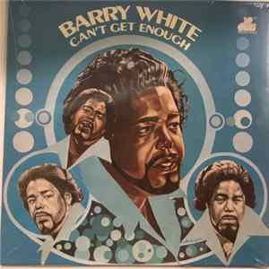 Barry White - Can't Get Enough FLAC