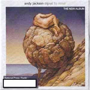 Andy Jackson - Selections From "Signal To Noise" FLAC