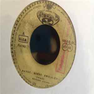 Mando Negro Kwala-Kwa - Evadé / Massamba FLAC