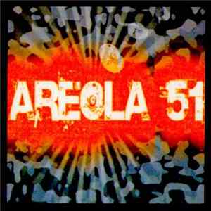 Areola 51 - the Double D-Sides FLAC