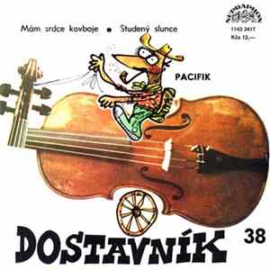 Pacifik - Mám Srdce Kovboje • Studený Slunce FLAC