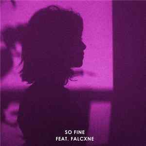 Evan Feat. Falcxne - So Fine FLAC