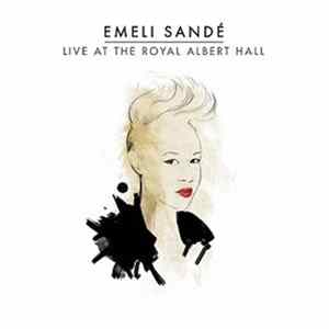 Emeli Sandé - Our Version Of Events (Live At The Royal Albert Hall) FLAC