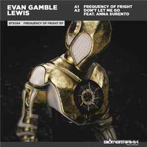 Evan Gamble Lewis - Frequency Of Fright EP FLAC