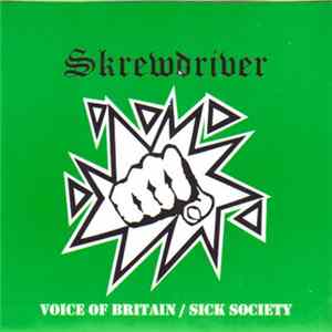 Skrewdriver - Voice Of Britain / Sick Society FLAC