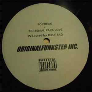 Orly Sad - So Freak + Sentenial Park Love FLAC