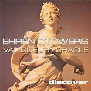 Ehren Stowers - Vainqueur / Oracle FLAC