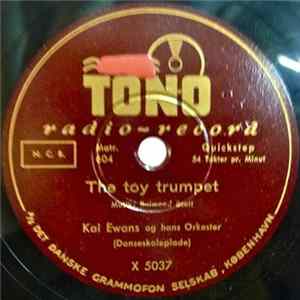 Kai Ewans Og Hans Orkester - The Toy Trumpet / You Can't Stop Me From Dreaming FLAC