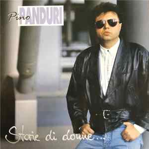 Pino Panduri - Storie Di Donne ... FLAC