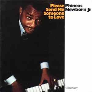 Phineas Newborn Jr. - Please Send Me Someone To Love FLAC