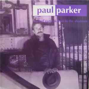 Paul Parker - Wicked Game / Love In The Shadows FLAC