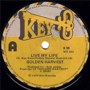 Golden Harvest - Live My Life FLAC