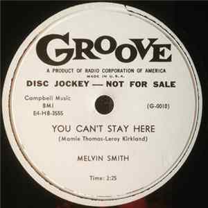 Melvin Smith - You Can't Stay Here / No Baby FLAC