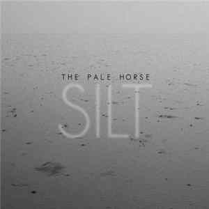 The Pale Horse - Silt FLAC