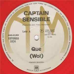 Captain Sensible - Que = Wot FLAC